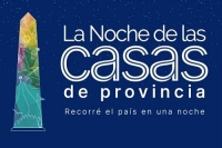 Llega la edición 12 de la Noche de las Casas de Provincia