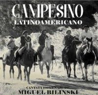 Miguel Bilinski presenta en Córdoba su disco Cantata homenaje al Campesino Latinoamericano