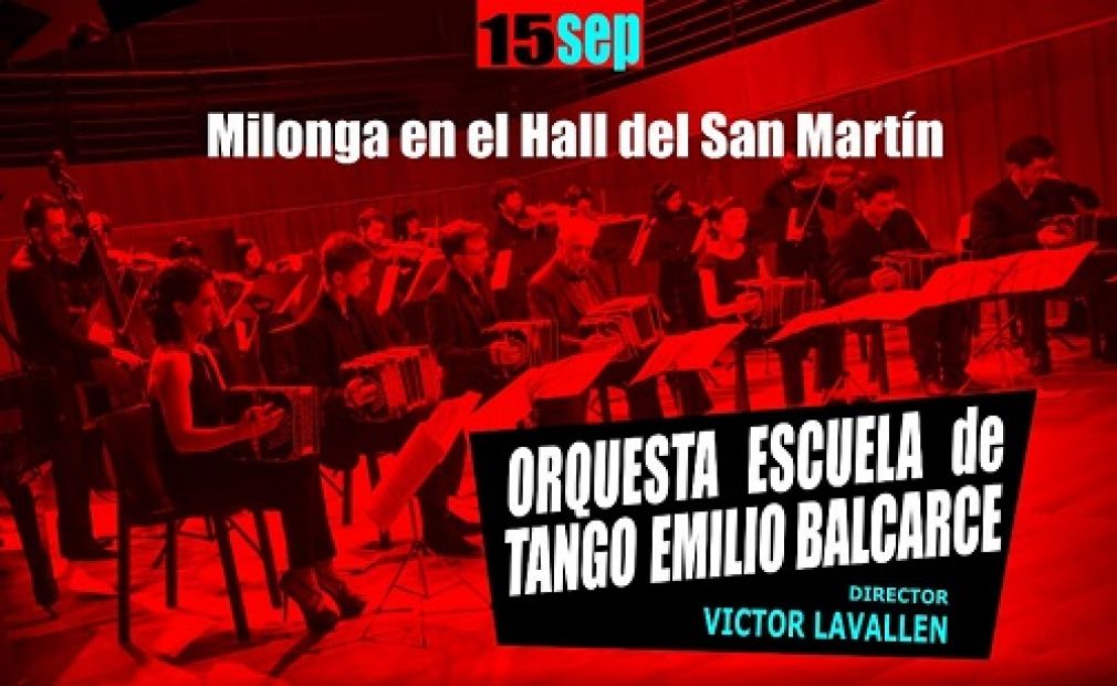 Este sábado, gran milonga en el Hall Central del Teatro Municipal San Martín, con entrada libre y gratuita