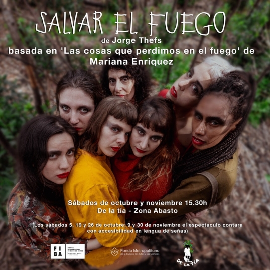 "Salvar el fuego", inspirada en el trabajo de Mariana Enriquez-Nuevas funciones
