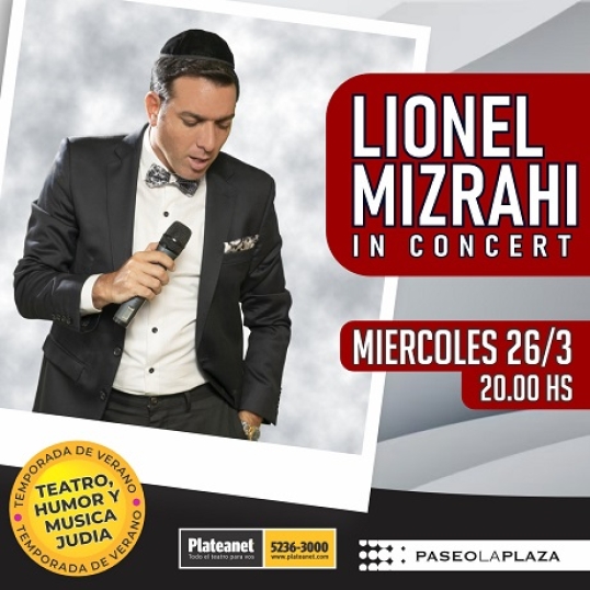 Lionel Mizrahi llega al Paseo La Plaza en el marco del Ciclo de teatro, humor y música judía