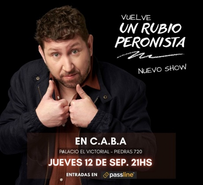 El rubio peronista presenta nuevo show en Palacio El Victorial