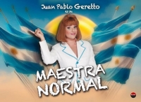 «Maestra normal» presenta dos funciones en el teatro Astros