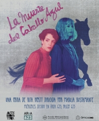 Se estrenó «La muerte del caballo azul» en El camarín de las musas