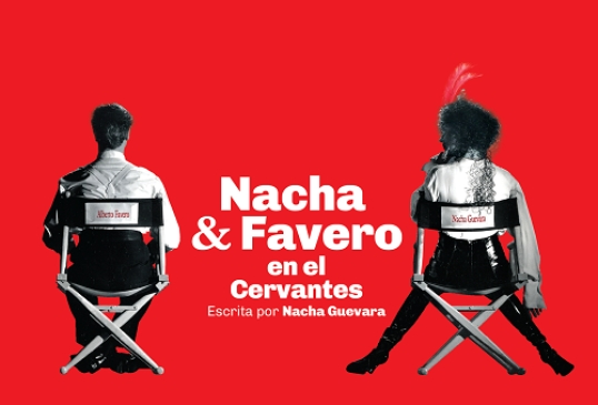 Se estrena Nacha &amp; Favero en el Cervantes-únicas 6 funciones