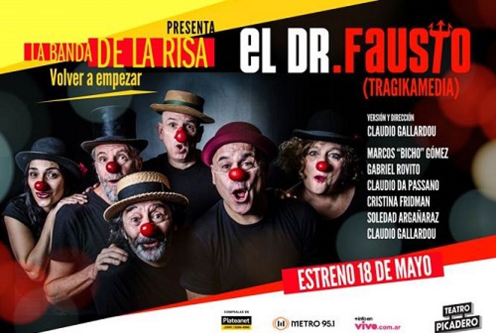 La Banda de la Risa presenta «El Dr. Fausto» en el Teatro Picadero