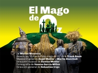 Se estrena El Mago de Oz en el Teatro Nacional Cervantes