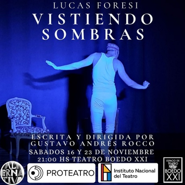"Vistiendo sombras" se presenta en Espacio de Teatro Boedo XXI