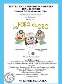 Les Estereotipes presentarán: "La hora de oro” en la Biblioteca Obrera Juan B. Justo