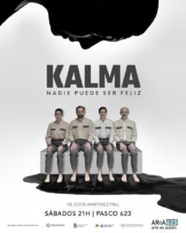 "Kalma, nadie puede ser feliz" se presenta los sábados en Area 23