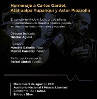 Homenaje a Carlos Gardel, Atahualpa Yupanqui y Astor Piazzolla