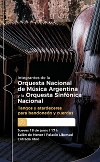 Tangos y atardeceres para bandoneón y cuerdas-Palacio Libertad
