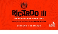 Estrena la obra RICARDO III en Itaca Complejo Teatral