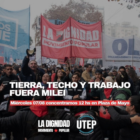 Más organizaciones sociales convocan a movilizar mañana miércoles 7 de agosto